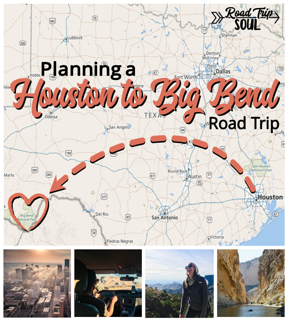 Houston To Big Bend National Park Road Trip - Itinerary ...