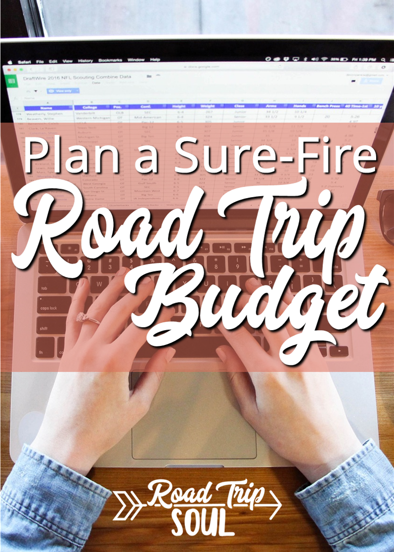 How To Plan A Road Trip Budget - Road Trip Soul